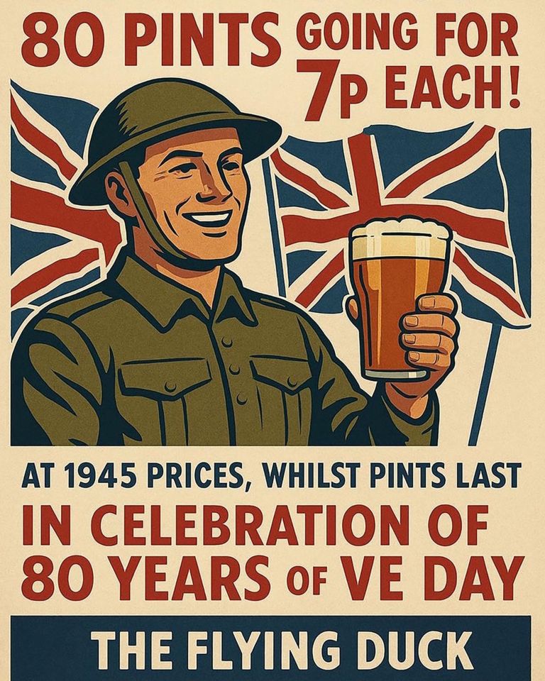 Illustration of a poster advertising 7 pence pints at The Flying Duck pub to celebrate VE Day.