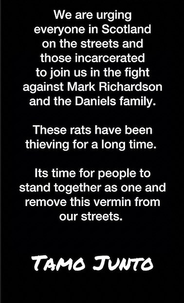 Messages from Mr Big's enforces Tamo Junto said the Daniels and Richardsons should 'leave Scotland immediately'