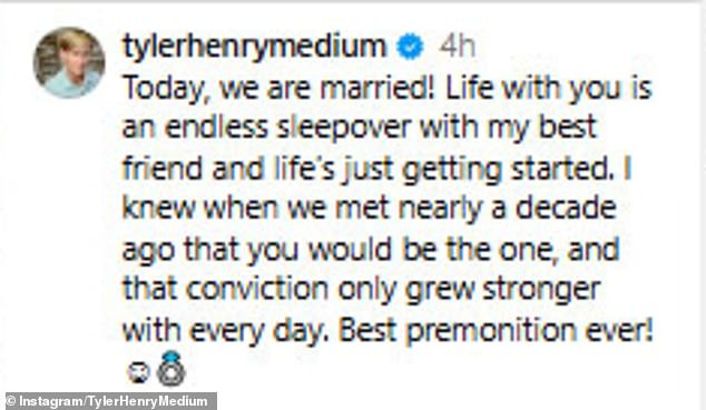 Henry shared a single photo of their pair with his 1.2 million followers and wrote, 'Today, we are married! Life with you is an endless sleepover with my best friend and life¿s just getting started'