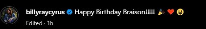 The post was uploaded to Billy's main account and he penned to his 1.7 million followers, 'Happy Birthday Braison!!!!!'