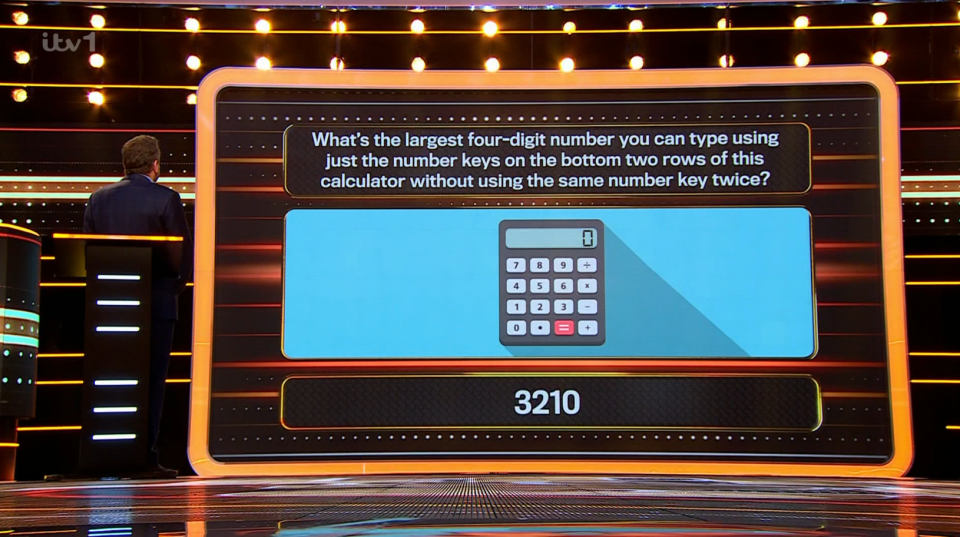 Game show question: What's the largest four-digit number that can be typed using only the bottom two rows of a calculator without repeating a number?  The answer is 3210.