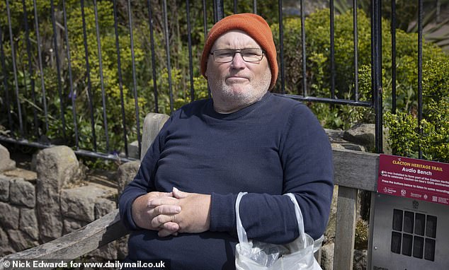CLACTON: Paul Hailstone, 66, who has lived in Clacton for nine years, said: 'The town is a nightmare. Druggies everywhere. Never a copper around when you want one'