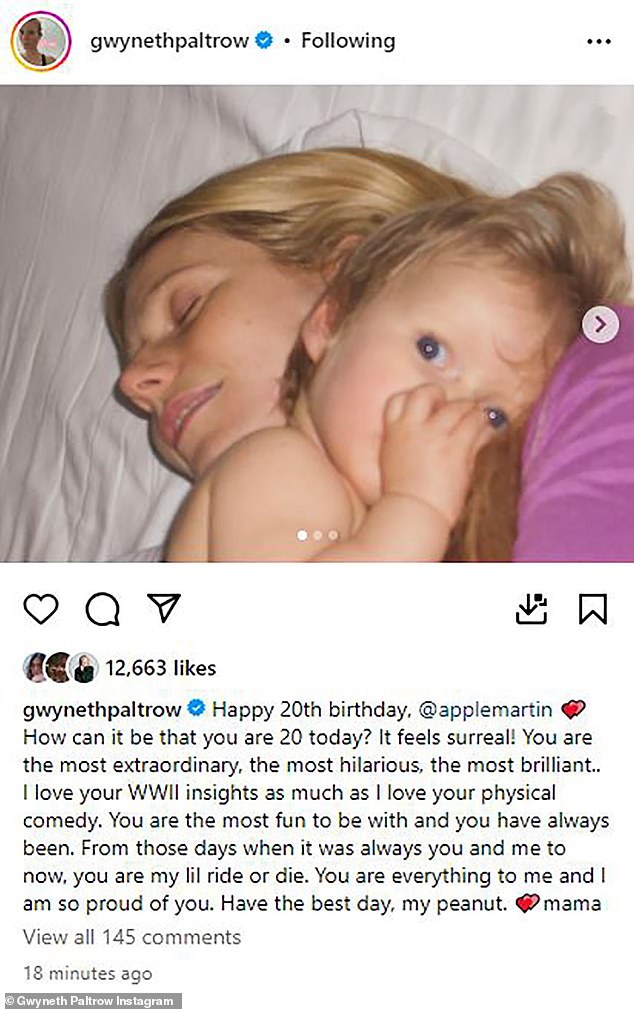 Last year she said: 'Happy 20th birthday, @applemartin. How can it be that you are 20 today? It feels surreal! You are the most extraordinary, the most hilarious, the most brilliant.. I love your WWII insights as much as I love your physical comedy'
