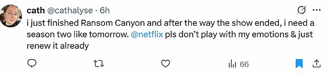 Cath (@cathalyse) said, 'i just finished Ransom Canyon and after the way the show ended, i need a season two like tomorrow.' @netflix pls don¿t play with my emotions & just renew it already'