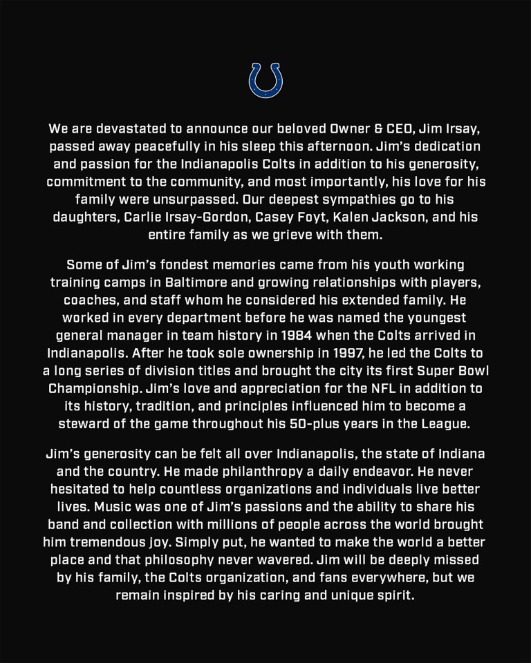 Announcement of the passing of Indianapolis Colts owner and CEO Jim Irsay.