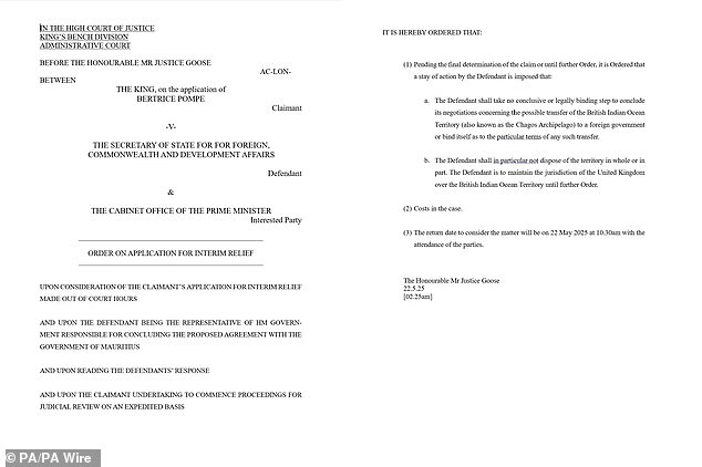 Mr Justice Goose granted 'interim relief' to Bertrice Pompe, one of two Chagossian women who had previously launched legal action over the deal, at 2.25am.