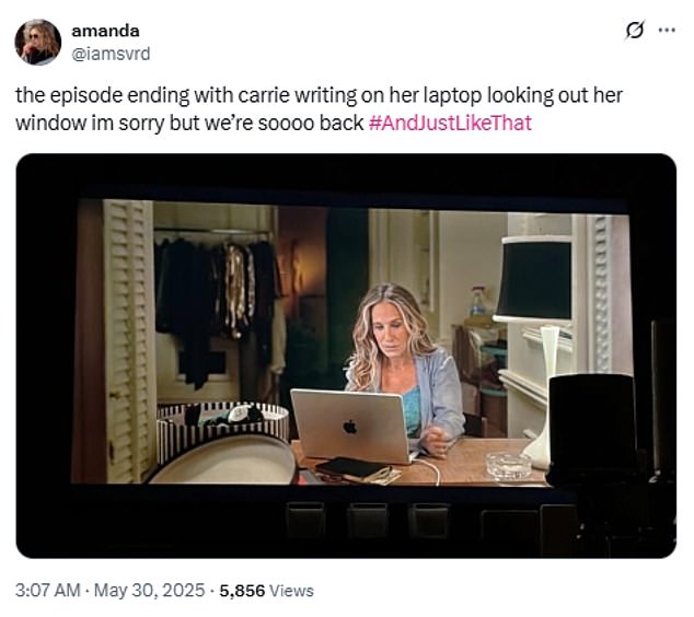 Fans rejoiced at the scene, writing on X: 'the episode ending with carrie writing on her laptop looking out her window im sorry but we¿re soooo back #AndJustLikeThat'