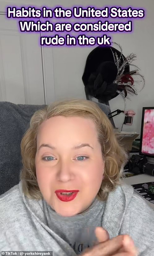 The woman, who goes by @ yorkshireyank on TikTok , often speaks about the cultural differences between the two countries