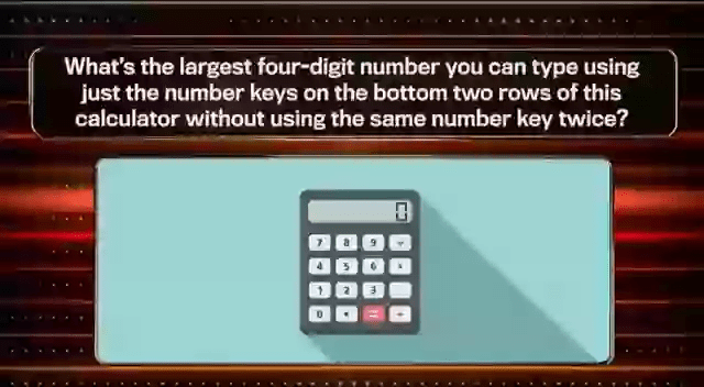 Illustration of a calculator puzzle: What's the largest four-digit number you can type using only the bottom two rows of keys without repeating a number?