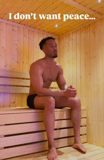 Man sitting in a sauna, saying "I don't want peace..."
