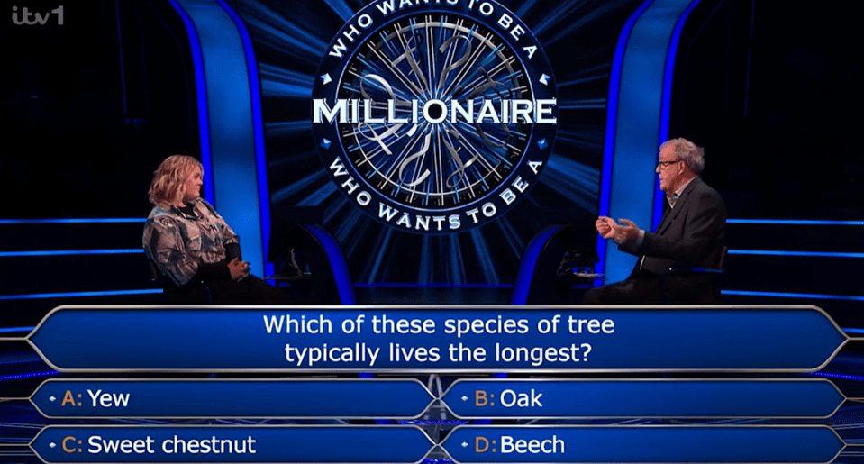 Screenshot of a "Who Wants to Be a Millionaire?" game show question: Which tree species typically lives the longest?  Options are Yew, Oak, Sweet Chestnut, and Beech.