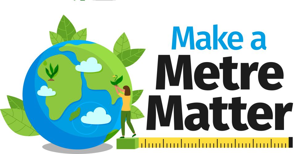 Illustration of a person planting a sapling on a globe with the text "Make a Metre Matter".