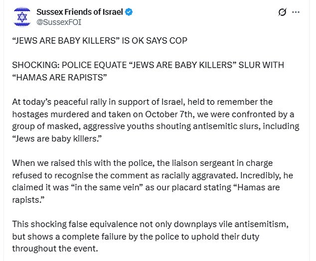 In a post on X tonight, Sussex Friends of Israel accused Sussex Police of making a 'shocking false equivalence'.
