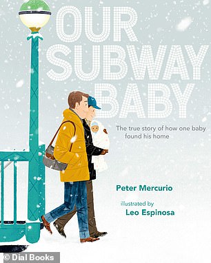 Story time: Last year, Pete, now 52, published a children's book called Our Subway Baby about how he and Danny, 55, came to be Kevin's parents
