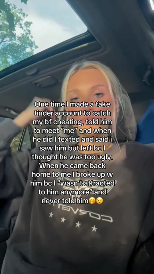 Woman in a car recounts how she used a fake Tinder account to catch her boyfriend cheating.