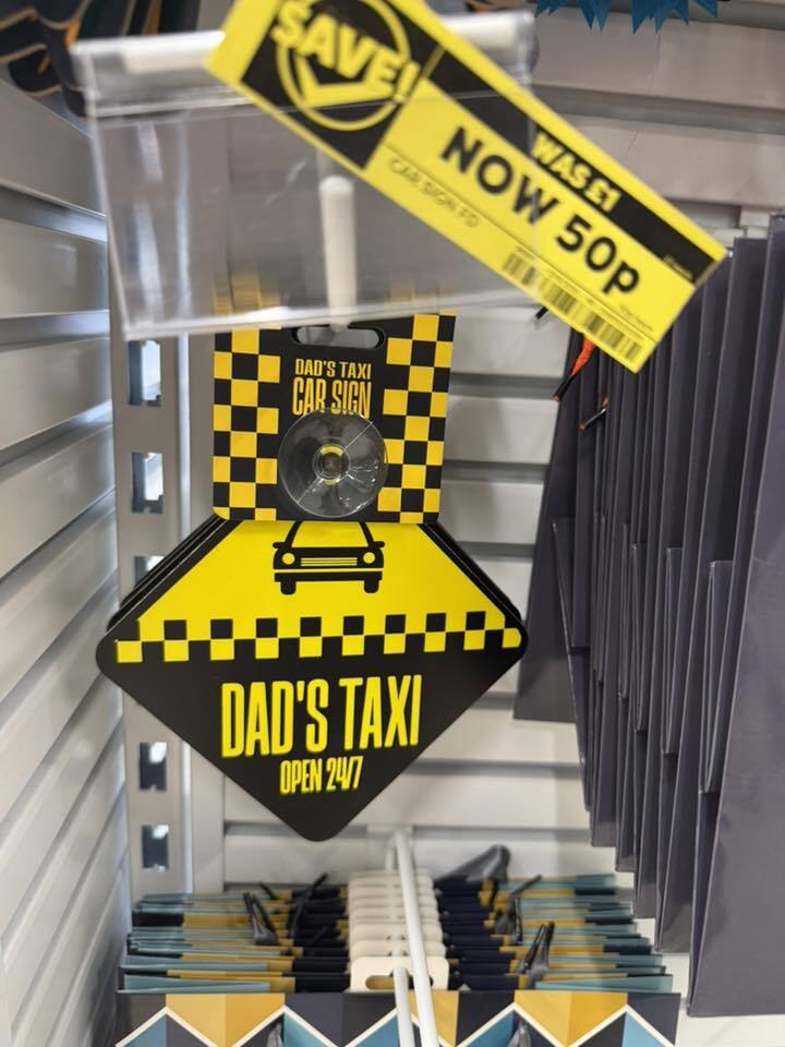 Father's Day car sign, 50p.