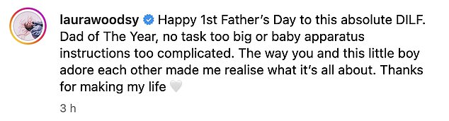 Laura quipped: 'Happy 1st Father¿s Day to this absolute DILF. Dad of The Year, no task too big or baby apparatus instructions too complicated'