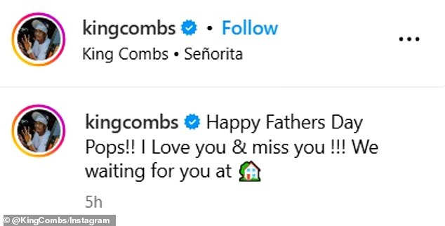 Christian 'King' Combs said that his father was missed at home