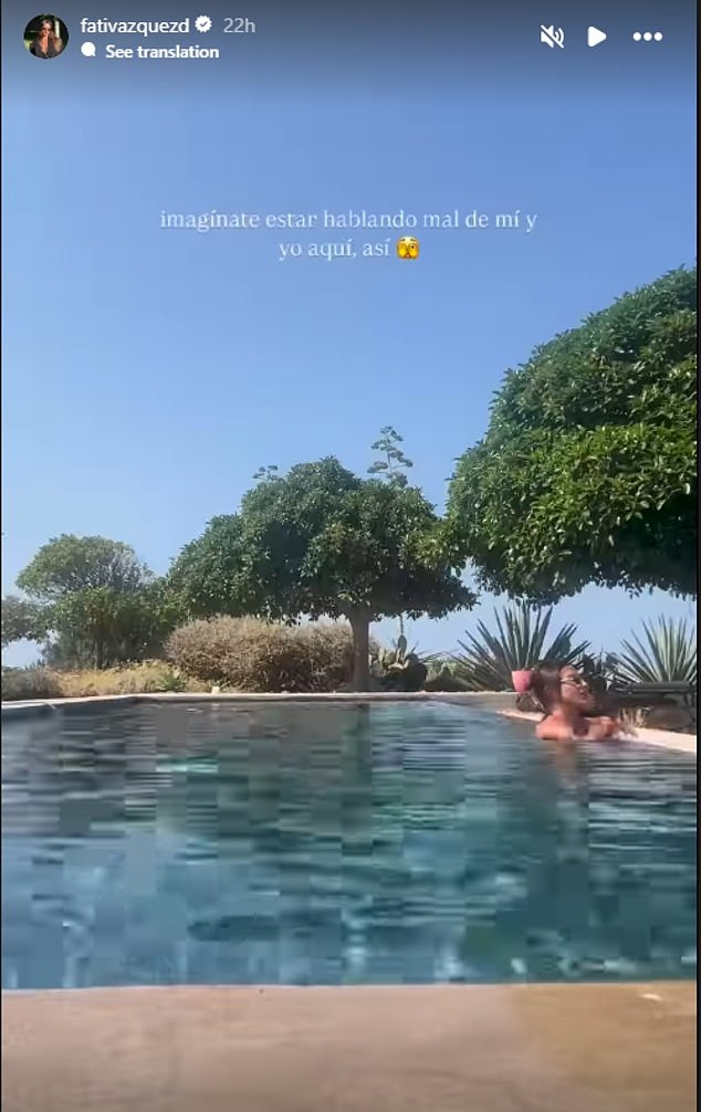 Vazquez hit back at critics on Instagram writing 'Imagine talking bad about me and I¿m over here like this' while in a swimming pool in Italy