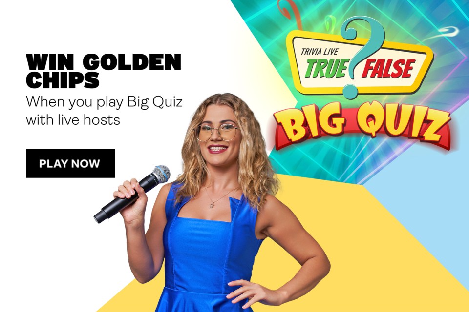 Win golden chips playing Big Quiz with live hosts.