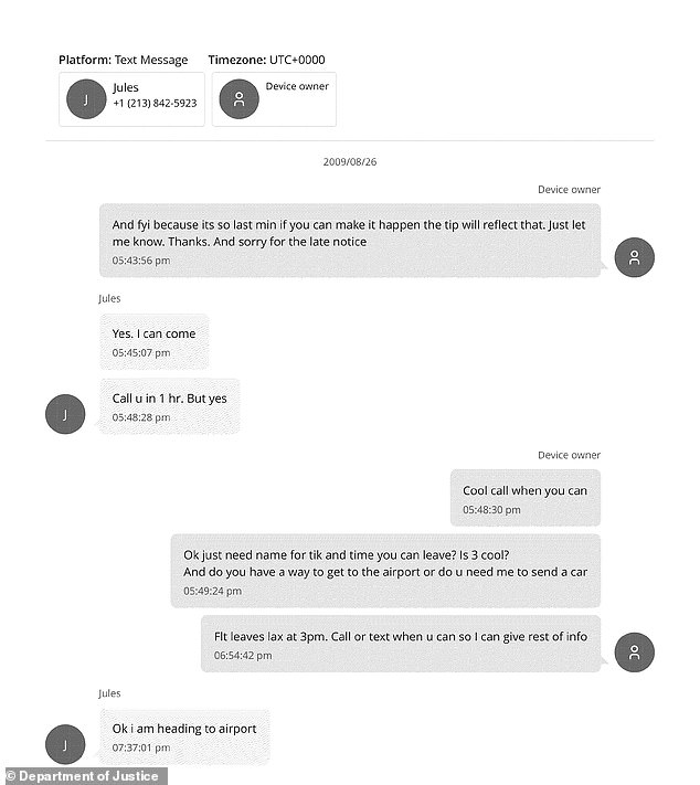 In messages dated on August 26, 2009, the Diddy associate known only as 'device owner' asked Jules if he wanted to fly from Los Angeles to New York City for the freak-off.