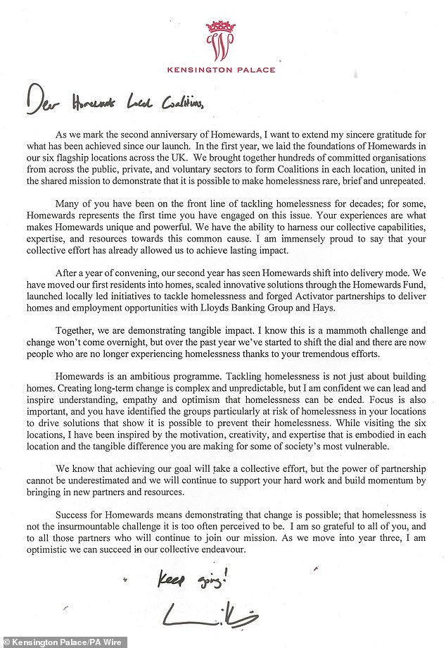 In a letter to organisations to mark the anniversary, the prince said: 'There are now people who are no longer experiencing homelessness thanks to your tremendous efforts'