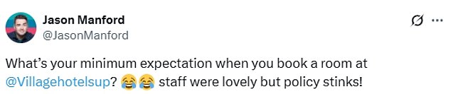 He captioned the clip: 'What¿s your minimum expectation when you book a room at @Villagehotelsup? Staff were lovely but policy stinks!'