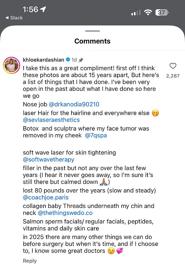 Khloe took the assessment in stride and even responded the next day with a detailed breakdown of what she has had done ¿ complete with doctors and service providers