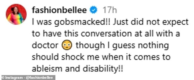 She saw it as an example of 'ableism' and explained it left her 'gobsmacked'