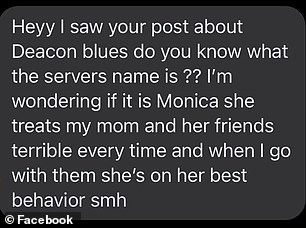 One customer claimed a server named Monica has mistreated her mother