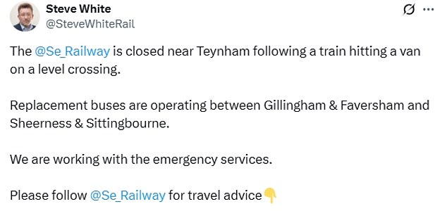 Steve White, the Managing Director of Southeastern Railway, wrote on X: 'The @Se_Railway is closed near Teynham following a train hitting a van on a level crossing'
