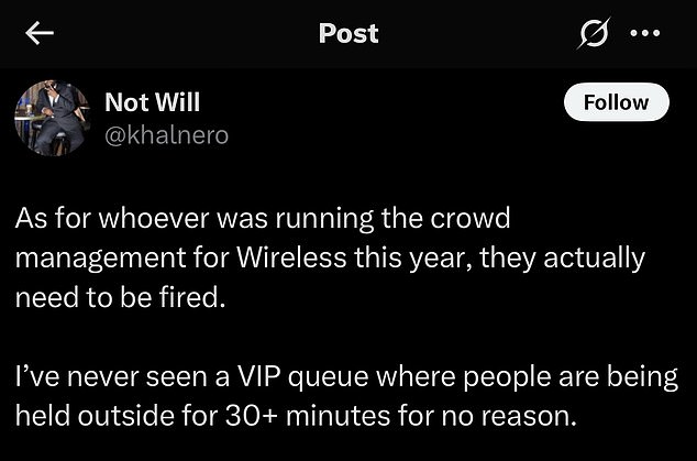 Another fan took to X and penned: 'As for whoever was running the crowd management for Wireless this year, they actually need to be fired'