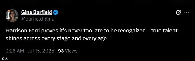 'Harrison Ford proves it's never too late to be recognized,' X user @barfield_gina tweeted. 'True talent shines across every stage and every age'