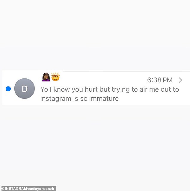 In a follow-up Instagram post Yansaneh shared an screenshot of a message from an unnamed contact that seemed to be Wyn. It read: 'Yo I know you hurt but trying to air me out to instagram is so immature'