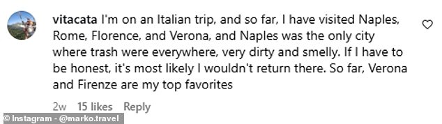 The clip has since sparked a heated discussion among 700 viewers, with many locals and tourists defending the Italian hotspot, while others felt they could relate to Marek's experience