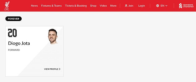 Now the club have paid tribute to Jota with a 'forever' section on the men's squad section of their website