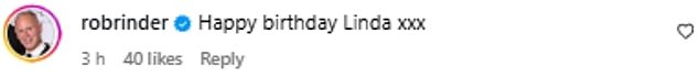 Rylan's celebrity pals were quick to send their birthday tributes, with the former X Factor star's co-presenter Rob Rinder commenting: 'Happy birthday Linda xxx'