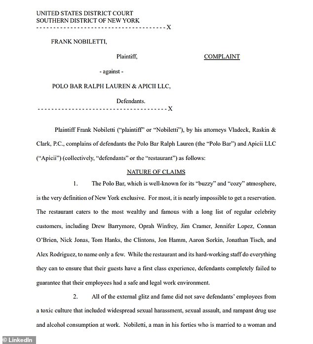 Nobiletti's lawsuit was filed in Manhattan on Tuesday. In a statement to the Daily Mail, a spokesperson for The Polo Bar denied Nobiletti's accusations in their entirety