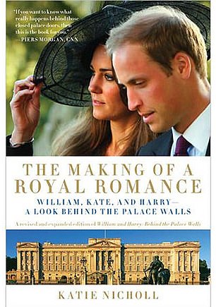 Katie Nicholl details William and Kate's love story in her book The Making Of A Royal Romance, starting from the time they met at university