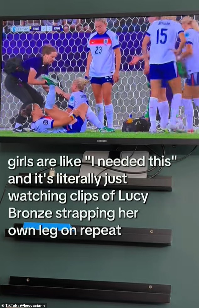 'Girls are like "I needed this" and it's literally just watching clips of Lucy Bronze strapping her own leg on repeat,' @beccasianh shared