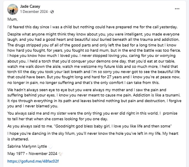 Jade Casey, 27, posted this tribute to her mother Sabrina Lyttle on Facebook