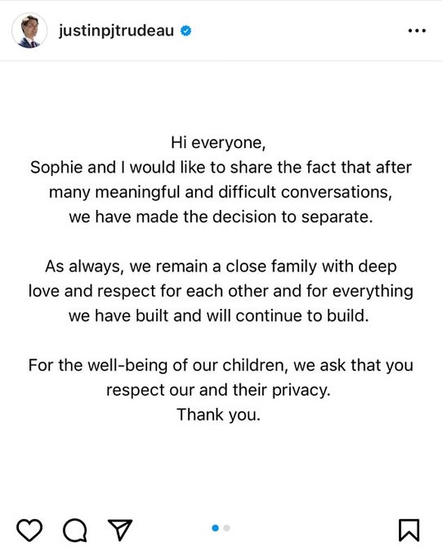 Trudeau originally announced the separation on Instagram in matching posts written in both English (pictured) and French