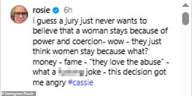Rosie admitted the jury's verdict made her 'angry' and suggested there was a misogynistic element at play in their decision process