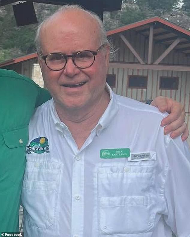 Beloved director of Camp Mystic, Richard 'Dick' Eastland (pictured), 70, died while trying to save his campers
