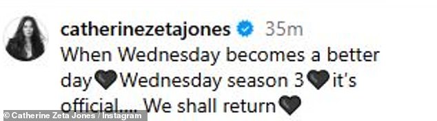 Catherine Zeta-Jones posted on Instagram confirming the news