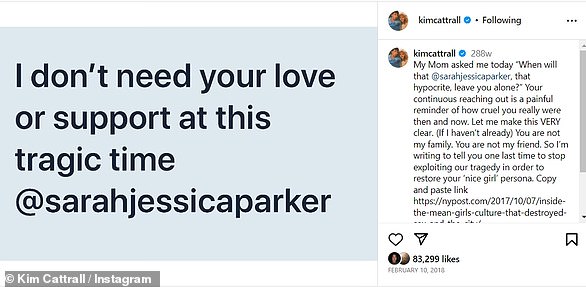 Not friends: Kim suffered a tragic loss in February when her younger brother Christopher died at 55 from suicide, but when Parker sent well-wishes on social media, Cattrall made it clear they are not friends whatsoever