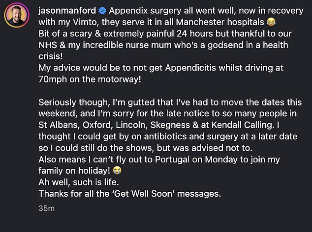 Sharing a health update on Instagram on Friday, Jason penned: 'Appendix surgery all went well, now in recovery with my Vimto, they serve it in all Manchester hospitals'