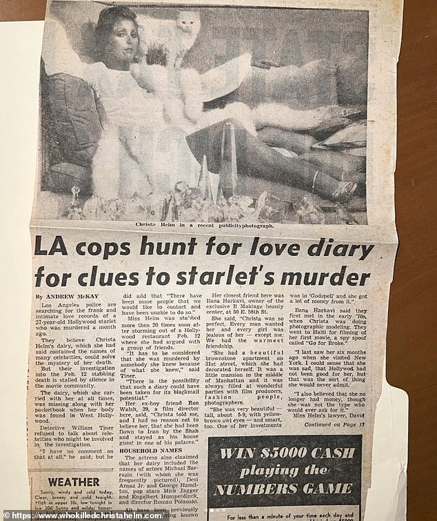 Police at the time said they believed Helm was murdered because she 'knew too much about some important people' and 'there is the possibility that [Christa's] diary could have been taken for its blackmail potential'