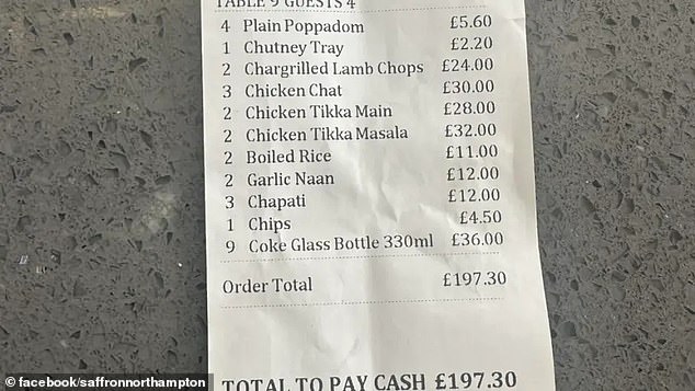 The meal, which came to £197.30, included poppadoms, lamb chops, four chicken curries, three chicken chats and a selection of naans and chapatis - as well as NINE cokes