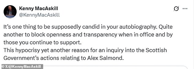 MacAskill, a former SNP minister, called Sturgeon out for her 'hypocrisy' after claiming she 'block[ed] openness and transparency when in office'